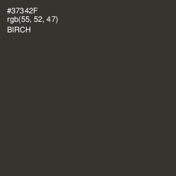 #37342F - Birch Color Image