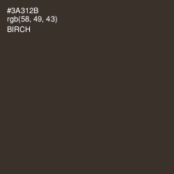 #3A312B - Birch Color Image