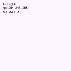 #FEF6FF - Magnolia Color Image