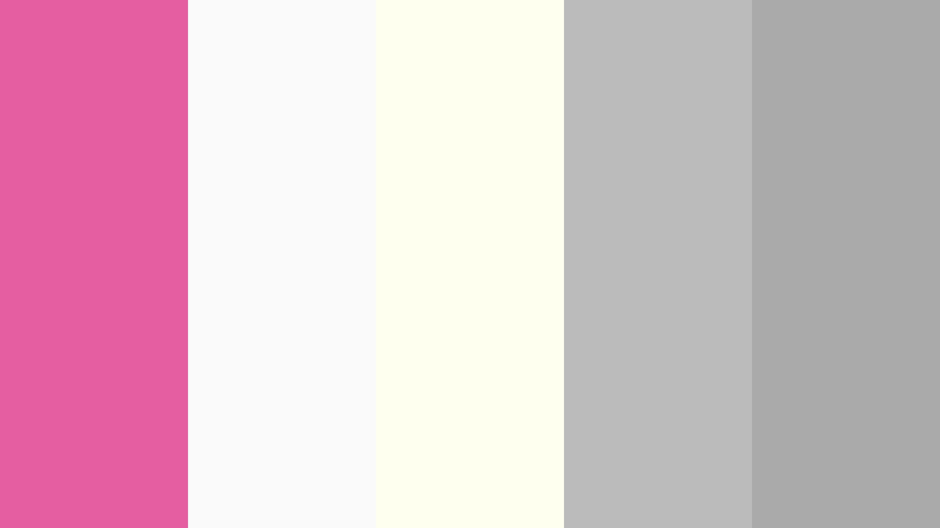 My Color Palette Palette #E55EA2 #FAFAFA #FFFFEF #BBBBBB #AAAAAA Hex