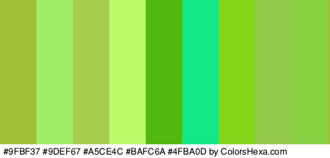 #9FBF37 #9DEF67 #A5CE4C #BAFC6A #4FBA0D #12E884 #85D61B #93C948 #88D140 Colors Logo