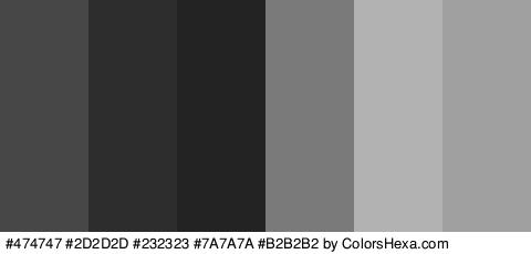 #474747 #2D2D2D #232323 #7A7A7A #B2B2B2 #A0A0A0 Colors Logo