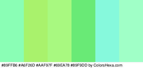 #89FFB6 #A6F26D #AAF97F #69EA78 #89F9DD #A3FFC9 Colors Logo