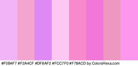 #F0B4F7 #F2A4CF #DF8AF2 #FCC7F0 #F78ACD #EF77D5 #ED97C1 #FC97ED Colors Logo