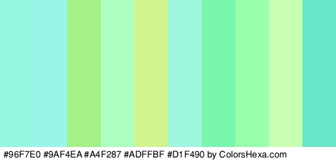 #96F7E0 #9AF4EA #A4F287 #ADFFBF #D1F490 #9EF7DF #79F7AF #99FFAD #C9FFB2 #68E8C8 Colors Logo