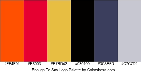 Enough To Say Logo Colors Logo