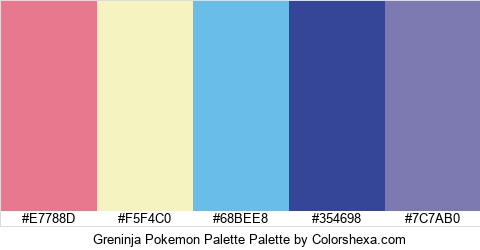 Greninja Pokemon Palette Palette #E7788D #F5F4C0 #68BEE8 #354698 ...