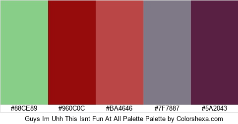 Guys Im Uhh This Isnt Fun At All Palette Colors Logo