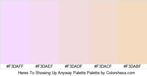 Heres To Showing Up Anyway Palette Colors Logo
