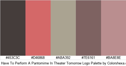 I Have To Perform A Pantomime In Theater Tomorrow Logo Colors Logo