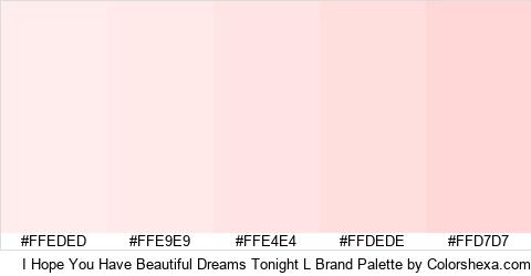 I Hope You Have Beautiful Dreams Tonight L Brand Colors Logo