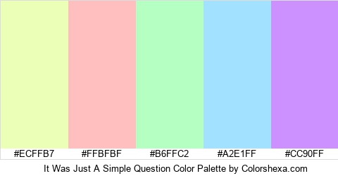 It Was Just A Simple Question Color Colors Logo