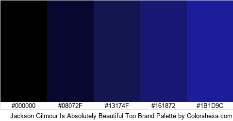Jackson Gilmour Is Absolutely Beautiful Too Brand Colors Logo
