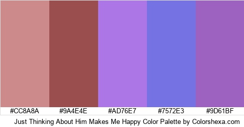 Just Thinking About Him Makes Me Happy Color Colors Logo