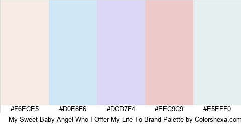 My Sweet Baby Angel Who I Offer My Life To Brand Colors Logo