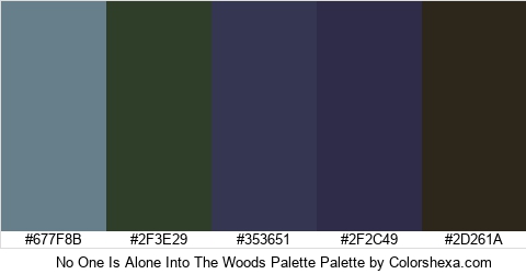 No One Is Alone Into The Woods Palette Colors Logo