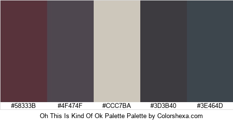 Oh This Is Kind Of Ok Palette Colors Logo