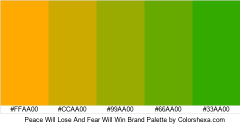 Peace Will Lose And Fear Will Win Brand Colors Logo