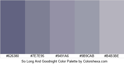 So Long And Goodnight Color Colors Logo