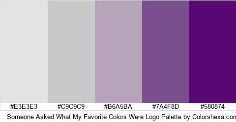 Someone Asked What My Favorite Colors Were Logo Colors Logo