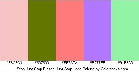 Stop Just Stop Please Just Stop Logo Colors Logo