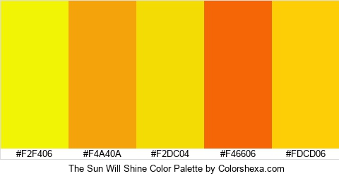 The Sun Will Shine Color Colors Logo