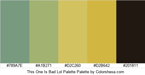 This One Is Bad Lol Palette Colors Logo
