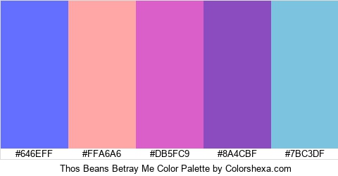 Thos Beans Betray Me Color Colors Logo