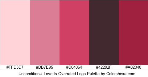 Unconditional Love Is Overrated Logo Colors Logo